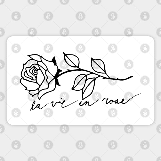 La Vie En Rose Magnet by juliahealydesign